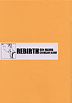 REBIRTH