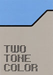 TWO TONE COLOR